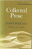 Wright, Anne: Collected Prose