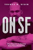Disch, Thomas M.: On SF