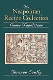 Pierpont Morgan Library: The Neapolitan Recipe Collection: (New York, Pierpont Morgan Library, MS Buhler, 19) A Critical Edition and English Translation Pierpont Morgan Library: The Neapolitan Recipe Collection: (New York, Pierpont Morgan Library, MS Buhler, 19) A Critical Edition and English Translation