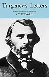 Turgenev, Ivan Sergeevich: Turgenev's Letters