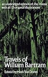 Bartram, W.: Travels of William Bartram Bartram, W.: Travels of William Bartram