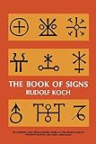 Koch, Rudolf: Book of Signs Koch, Rudolf: Book of Signs