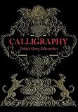 Schwandner, Johann George Von: Calligraphy Schwandner, Johann George Von: Calligraphy