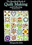 Ickis, M.: Standard Book of Quilt-Making and Collecting Ickis, M.: Standard Book of Quilt-Making and Collecting