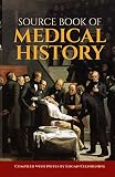 Clendening, Logan, Ed: Source Book of Medical History