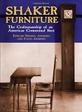 Andrews, Edward Deming: Shaker Furniture: The Craftsmanship of an American Communal Sect
