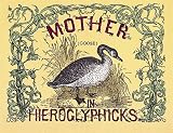 Bleiler, E.F.: Mother Goose in Hieroglyphics