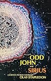 Stapledon, William Olaf: Odd John and Sirius