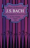 Schweitzer, Albert: J. S. Bach