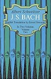 Schweitzer, Albert: J. S. Bach