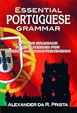 Prista, Alexander Da R.: Essential Portuguese Grammar