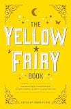 Lang, Andrew: The Yellow Fairy Book