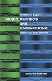 Olson, Harry Ferdinand: Music, Physics, and Engineering