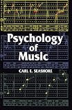 Seashore, Carl Emil: Psychology of Music