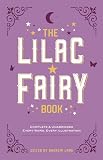 Lang, Andrew: Lilac Fairy Book