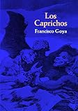 Hofer, Philip: Los Caprichos Hofer, Philip: Los Caprichos