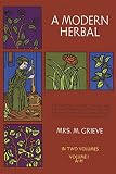 Grieve, Maud: A Modern Herbal