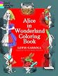 Alice in Wonderland Coloring Book (Dover Coloring Book)
