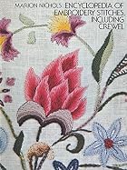 Encyclopedia of Embroidery Stitches,&hellip;