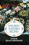 Widenfelt, Sam Erik, Ed: Favorite Swedish Recipes Widenfelt, Sam Erik, Ed: Favorite Swedish Recipes