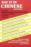 Lay, Nancy Duke S.: Say It in Chinese Lay, Nancy Duke S.: Say It in Chinese