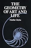 Ghyka, Matila Costiescu: The Geometry of Art and Life Ghyka, Matila Costiescu: The Geometry of Art and Life