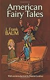 Baum, L. Frank: American Fairy Tales