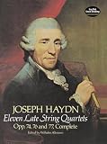 Wilhelm Altmann: Joseph Haydn: Eleven Late String Quartets/Opp. 74, 76 and 77, Complete