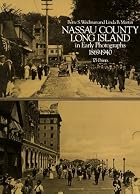 Nassau County, Long Island, in Early…