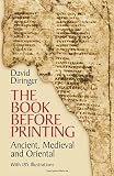 Diringer, David: Book Before Printing