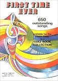 Belwin & Mills: First Time Ever: 650 Outstanding Songs Available for the First Time in a Fake Book Collection Belwin & Mills: First Time Ever: 650 Outstanding Songs Available for the First Time in a Fake Book Collection