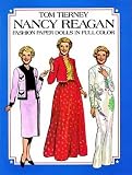 Tierney, Tom: Nancy Reagan Fashion Paper Dolls in Full Color