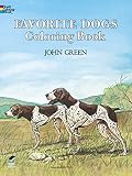 Green, John M.: Favorite Dogs Coloring Book