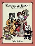 Gathings, Evelyn: Victorian Cat Family Paper Dolls in Full Color