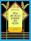 Rowe, William: New Art Deco Borders and Motifs