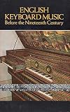 Caldwell, John: English Keyboard Music Before the Nineteenth Century