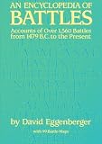 Eggenberger, David: An Encyclopedia of Battles: Accounts of over 1560 Battles from 1479 B.C. to the Present Eggenberger, David: An Encyclopedia of Battles: Accounts of over 1560 Battles from 1479 B.C. to the Present