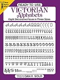 Solo, Dan X.: Ready-To-Use Victorian Alphabets Solo, Dan X.: Ready-To-Use Victorian Alphabets