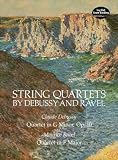 Debussy, Claude: String Quartets by Debussy and Ravel Debussy, Claude: String Quartets by Debussy and Ravel