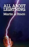 Uman, Martin: All About Lightning Uman, Martin: All About Lightning