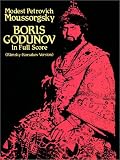 Moussorgsky, Modest P.: Boris Godunov in Full Score Moussorgsky, Modest P.: Boris Godunov in Full Score