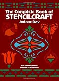 Day, Joanne: The Complete Book of Stencilcraft