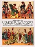 Racinet, Auguste: Racinet's Full Color Pictorial History of Western Costume