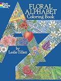 Tillett, Leslie: Floral Alphabet Coloring Book