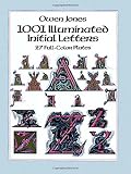 Jones, Owen: 1001 Illuminated Initial Letters