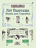 Grafton, Carol Belanger: Art Nouveau Motifs and Vignettes
