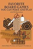 Provenzo, Eugene F.: Favorite Board Games You Can Make and Play Provenzo, Eugene F.: Favorite Board Games You Can Make and Play