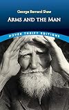 Shaw, George Bernard: Arms and the Man