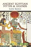 Spence, Lewis: Ancient Egyptian Myths and Legends