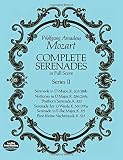 Mozart, Wolfgang Amadeus: Complete Serenades in Full Score, Series II Mozart, Wolfgang Amadeus: Complete Serenades in Full Score, Series II
